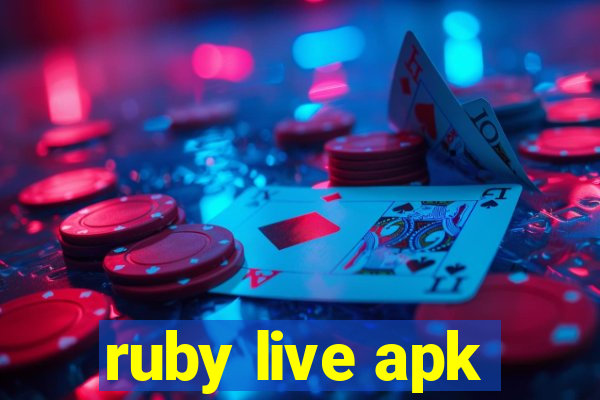 ruby live apk