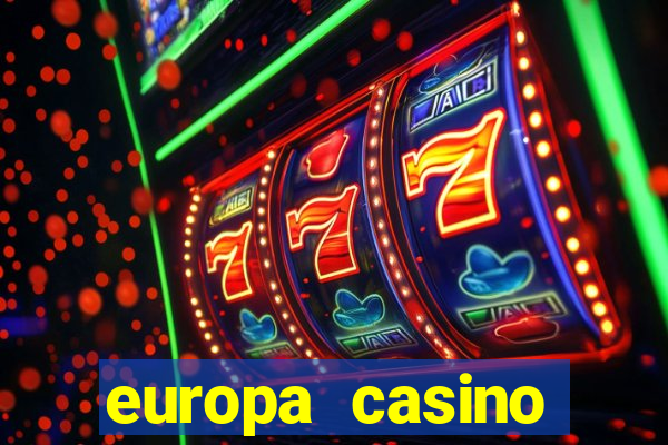 europa casino sister sites