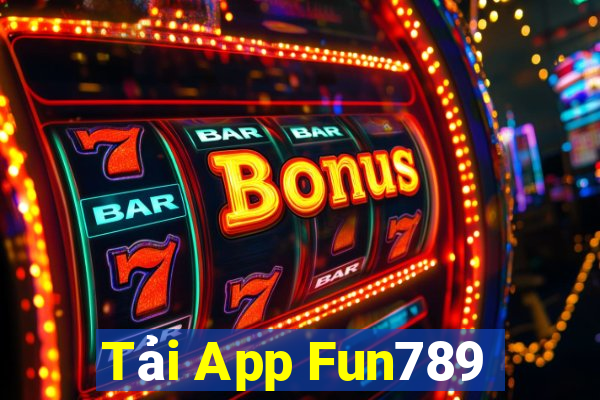 Tải App Fun789