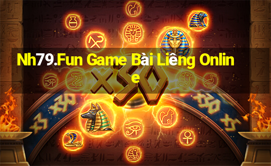 Nh79.Fun Game Bài Liêng Online