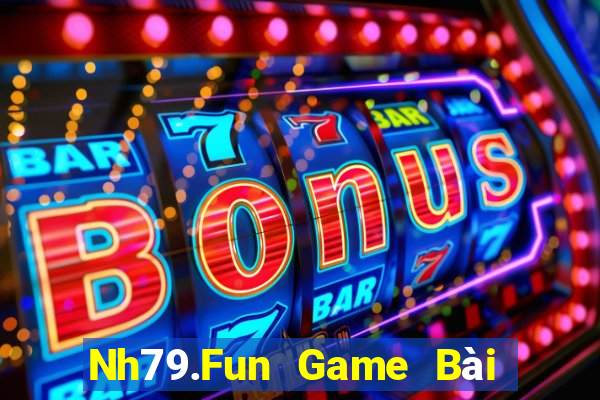 Nh79.Fun Game Bài Liêng Online