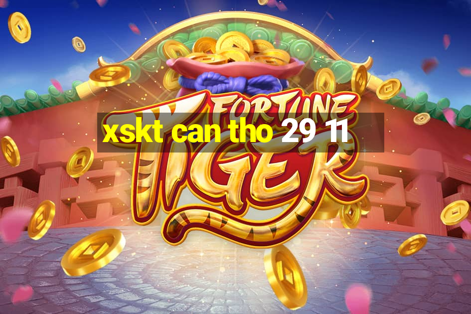 xskt can tho 29 11