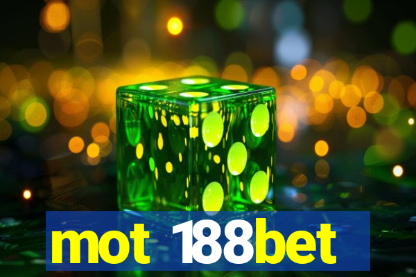 mot 188bet