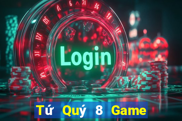 Tứ Quý 8 Game Bài King