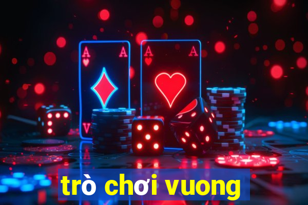 trò chơi vuong