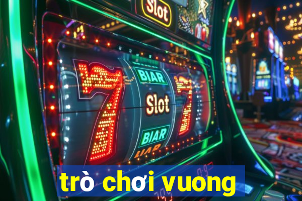 trò chơi vuong