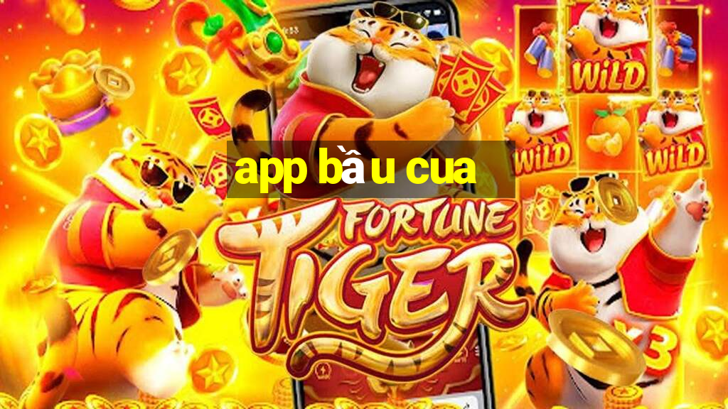 app bầu cua