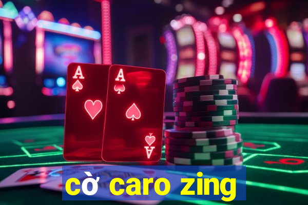 cờ caro zing