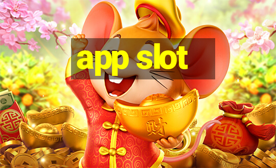 app slot