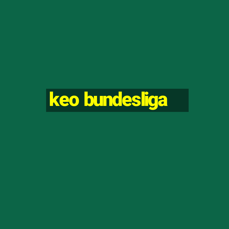 keo bundesliga