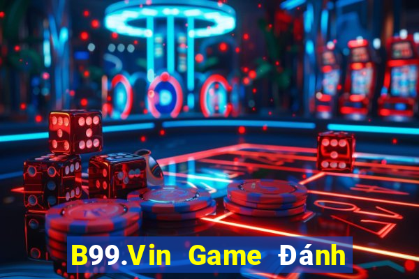 B99.Vin Game Đánh Bài Ông Trùm Poker