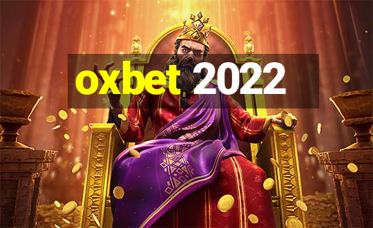 oxbet 2022