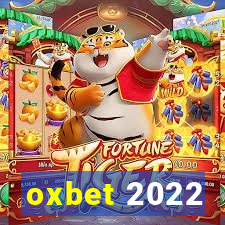 oxbet 2022