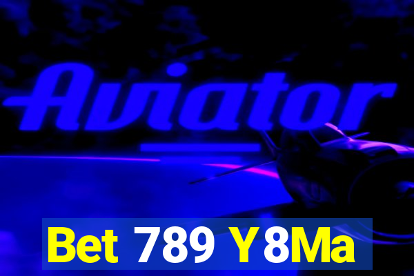 Bet 789 Y8Ma