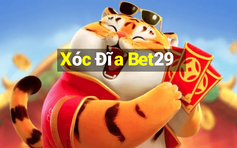 Xóc Đĩa Bet29