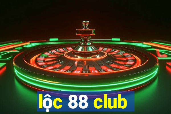 lộc 88 club