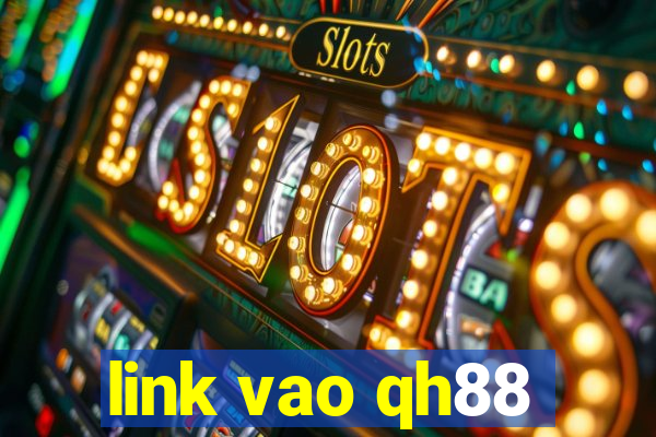 link vao qh88