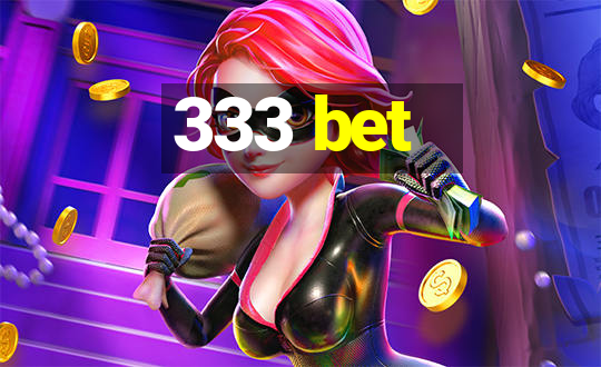 333 bet