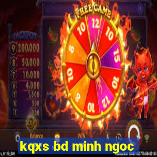 kqxs bd minh ngoc