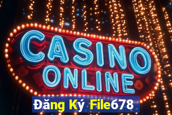 Đăng Ký File678