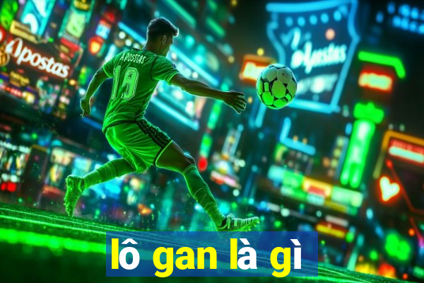 lô gan là gì