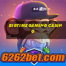 bigtimegaming casino