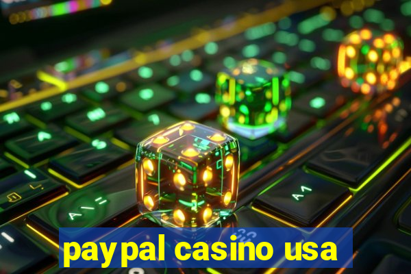 paypal casino usa