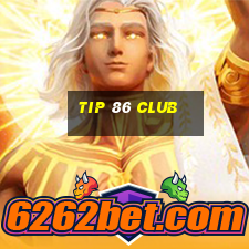 tip 86 club