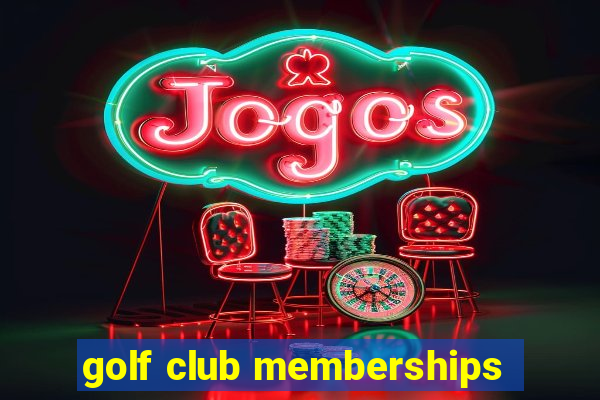 golf club memberships