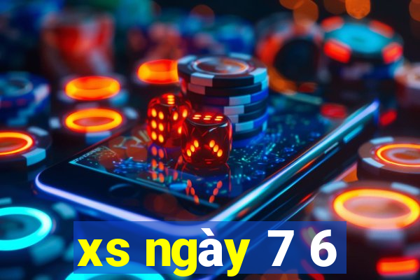 xs ngày 7 6