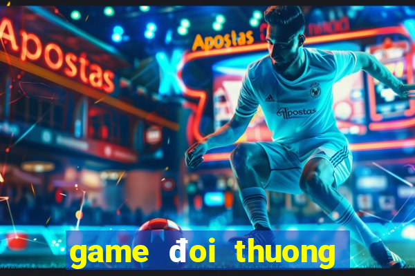 game đoi thuong macau club