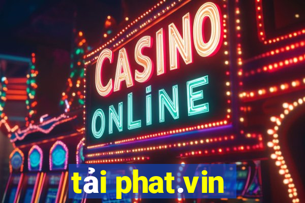 tải phat.vin