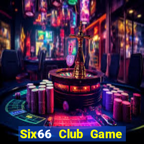 Six66 Club Game Bài Pc