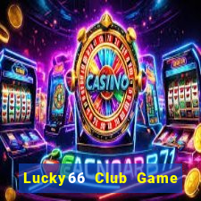 Lucky66 Club Game Bài Sunwin