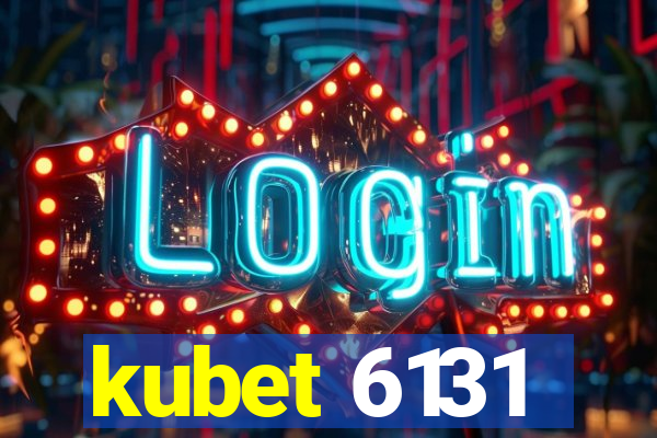 kubet 6131