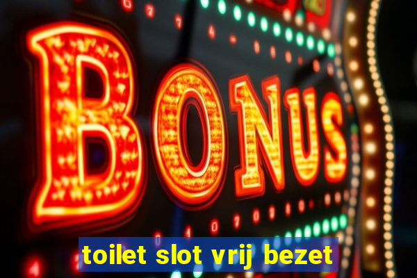 toilet slot vrij bezet