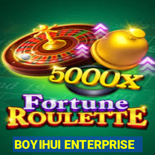 BOYIHUI ENTERPRISE