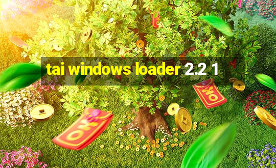 tai windows loader 2.2 1