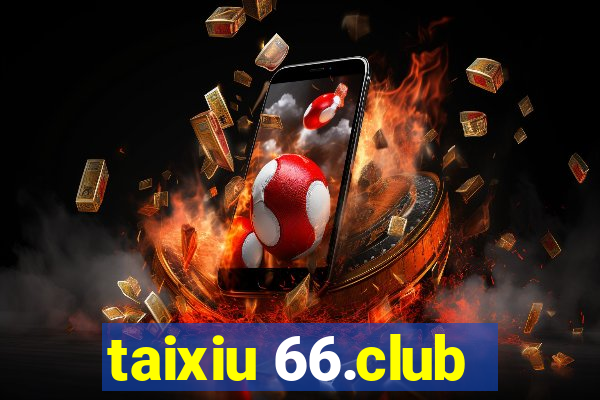 taixiu 66.club