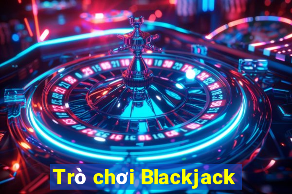 Trò chơi Blackjack