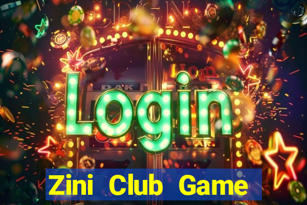 Zini Club Game Bài Slot