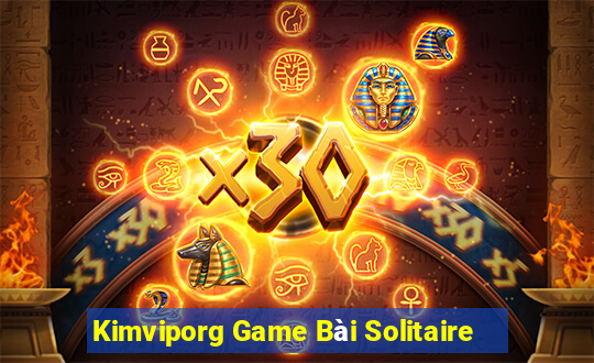 Kimviporg Game Bài Solitaire