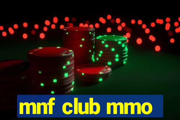 mnf club mmo