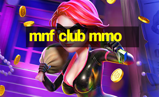 mnf club mmo