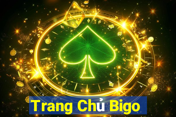 Trang Chủ Bigo