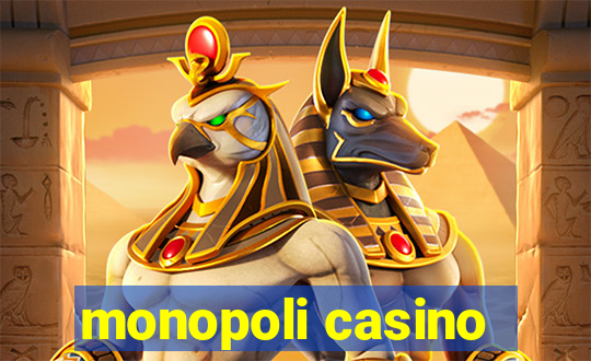 monopoli casino