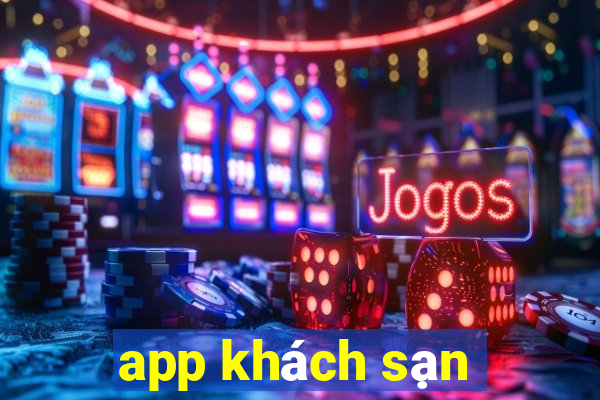 app khách sạn