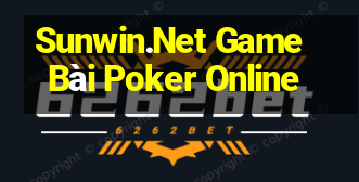 Sunwin.Net Game Bài Poker Online