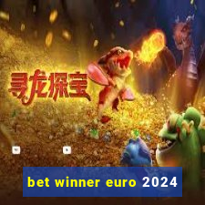 bet winner euro 2024