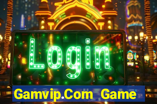 Gamvip.Com Game Bài Las Vegas